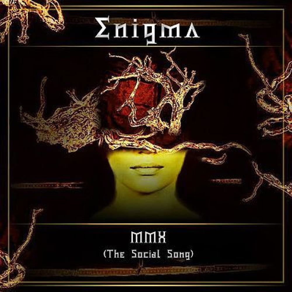 Энигма первый альбом. Энигма MMX the social. Энигма MMX the social Song. MMX (the social Song). Enigma группа Постер.