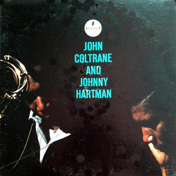 John Coltrane and Johnny Hartman - John Coltrane and Johnny Hartman (1963)