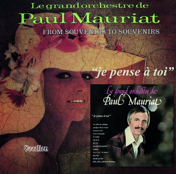 Paul Mauriat  -Je Pense A Toi / From Souvenirs To Souvenirs  - 2015