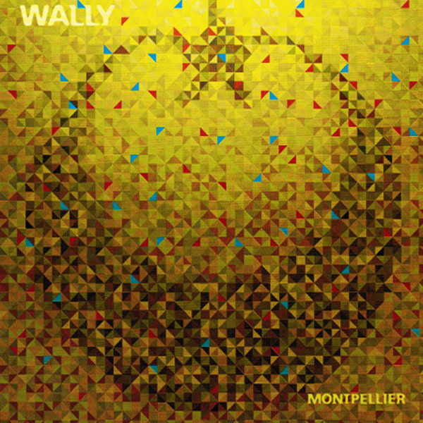 Wally -  Montpeller (2010)