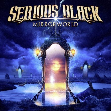 SERIOUS BLACK - MIRRORWORLD (DELUXE EDITION) 2016