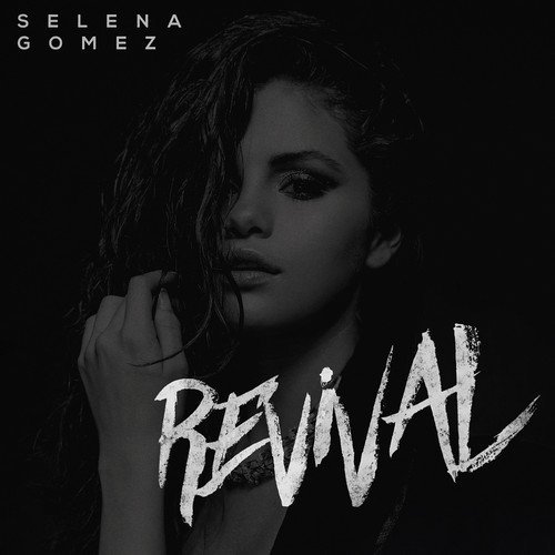 Selena Gomez - 2015 - Revival (Japanese Edition)