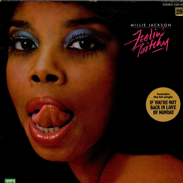 Millie Jackson - Feelin' Bitchy 1977 (Funk / Soul)