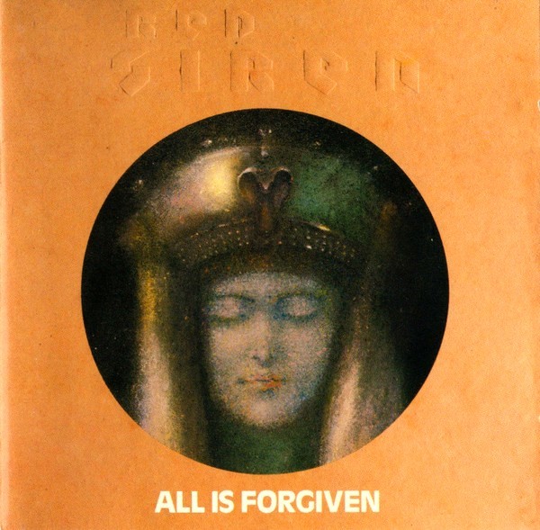 Red Siren – All Is Forgiven (1989)
